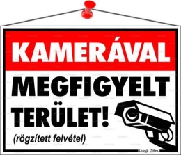 Információs tábla, 35x25 cm, "Kamerával megfigyelt terület"